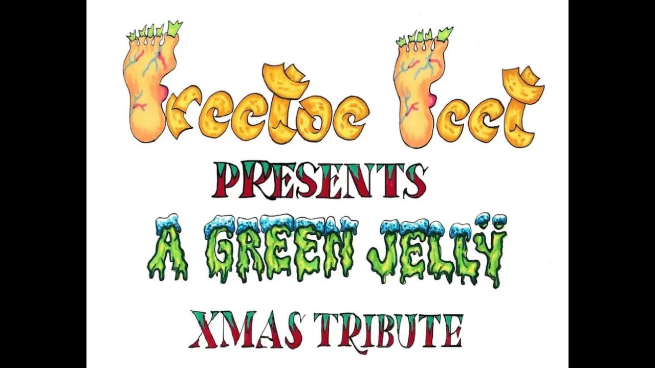 Freetoe Feet Presents: “A Green Jellÿ Xmas Tribute”