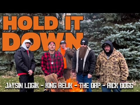 Jaysin Logik, King Relik, The DRP, Rick Dogg “Hold it Down” (Official Music Video)