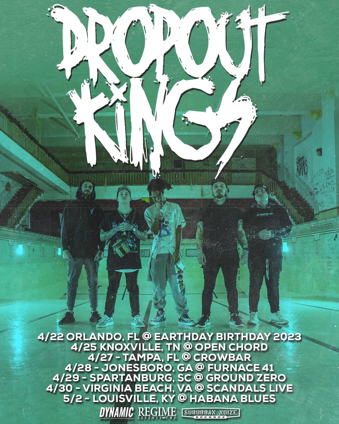 Dropout Kings tour dates