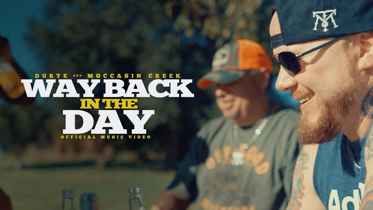 “Way Back In The Day” DurtE x Moccasin Creek (Official Video)