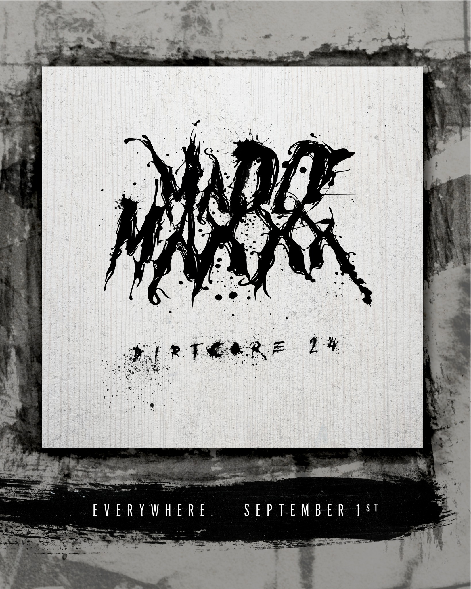 Dirtcore Music Madd maxxx