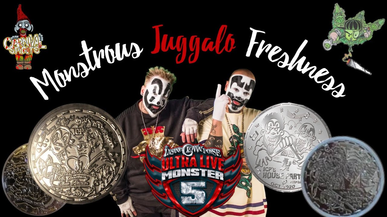 Monstrous Juggalo Freshness