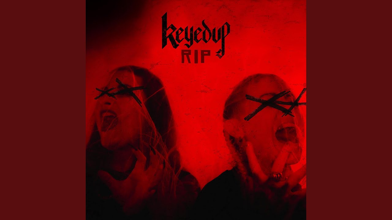 Keyed Up (Whitney Peyton & Gina Fritz) Single “RIP” Out Now!