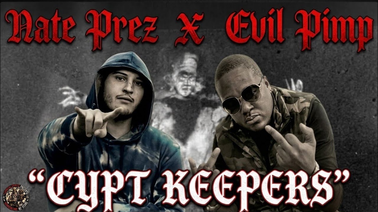 Nate Prez Teams Up With Evil Pimp for “Crypt Keepers”